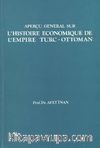 L'Histoire Economique De L'Empire Turc-Ottoman