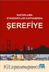 Raporlama Standartları Kapsamında Şerefiye