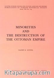 Minorities and The Destruction Of The Ottoman Empire