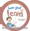 Benim Güzel Tenim / Orhanlarımla Allah'a Şükrediyorum -9