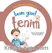 Benim Güzel Tenim / Orhanlarımla Allah'a Şükrediyorum -9