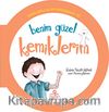 Benim Güzel Kemiklerim / Organlarımla Allah'a Şükrediyorum -10