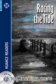 Racing the Tide + CD  (Nuance Readers Level-5)