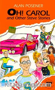 Oh! Carol and Other Steve Stories (Teen Readers Level-3)