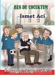 Ben de Çocuktum