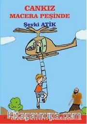 Cankız Macera Peşinde