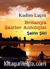 Britanya Şairler Antolojisi Şairin Şiiri