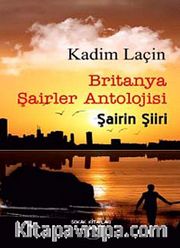 Britanya Şairler Antolojisi Şairin Şiiri