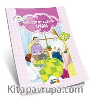 Kader ve Kazaya İman / Akif Amentüyü Öğreniyor