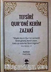 Tefsire Qur'one Kerim Zazaki (Zazaca Kur'an-ı Kerim Meali)