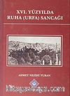 XVI.Yüzyılda Ruha (Urfa) Sancağı