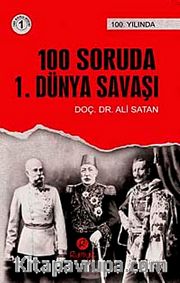 100 Soruda 1. Dünya Savaşı