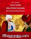 Türk Toplumunda Alevi-Sünni Kimliğinin Oluşumu