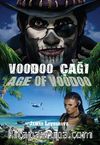 Voodoo Çağı - Age Of Voodoo