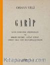 Garip & Şiir Hakkında Düşünceler ve Melih Cevdet, Oktay Rifat, Orhan Veli'den Seçilmiş Şiirler (Numaralı Özel Baskı)