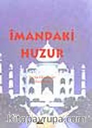 İmandaki Huzur (2.söz)