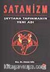Satanizm-Şeytana Tapınmanın Yeni Adı