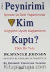 Peynirimi Kim Kaptı?