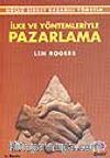 İlke ve Yöntemleriyle Pazarlama