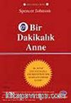 Bir Dakikalık Anne