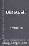 Bir Kesit