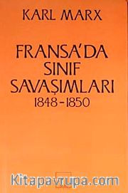 Fransa'da Sınıf Savaşımları 1848-1850