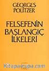 Felsefenin Başlangıç İlkeleri