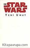 Star Wars - Yeni Umut