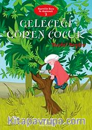Geleceği Gören Çocuk