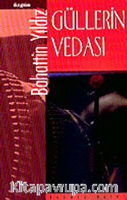 Güllerin Vedası