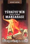 Türkiye'nin Siyasi ve İktisadi Manzarası