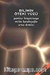 Bilimin Öteki Yüzü