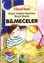Küçük Yaştaki Adamlara Büyük Boyda Bilmeceler