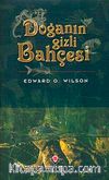 Doğanın Gizli Bahçesi / Ciltli