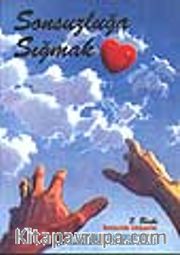 Sonsuzluğa Sığmak
