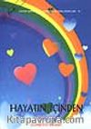 Hayatın İçinden (seçmeler 6)