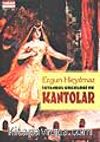 İstanbul Geceleri ve Kantolar