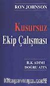 Kusursuz Ekip Çalışması