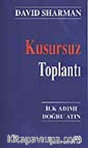 Kusursuz Toplantı