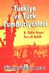 Türkiye ve Türk Cumhuriyetleri