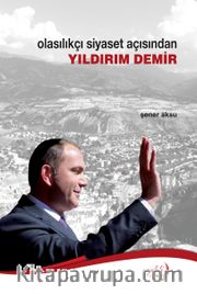 Olasılıkçı Siyaset Açısından Yıldırım Demir              