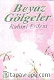 Beyaz Gölgeler