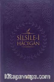 Silsile-i Hacegan (Ciltli)