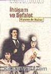 İhtişam ve Sefalet