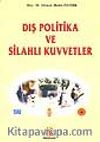 Dış Politika ve Silahlı Kuvvetler