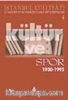 İstanbul İstatistikleri Kültür ve Spor 1930-1995