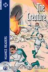 The Creature + CD  (Nuance Readers Level-6)