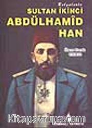 Sultan İkinci Abdülhamid Han