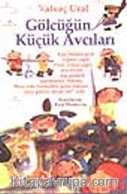 Gölcüğün Küçük Avcıları