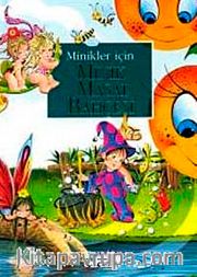 Minikler için Minik Masal Bahçesi